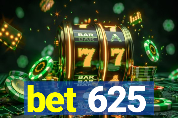 bet 625